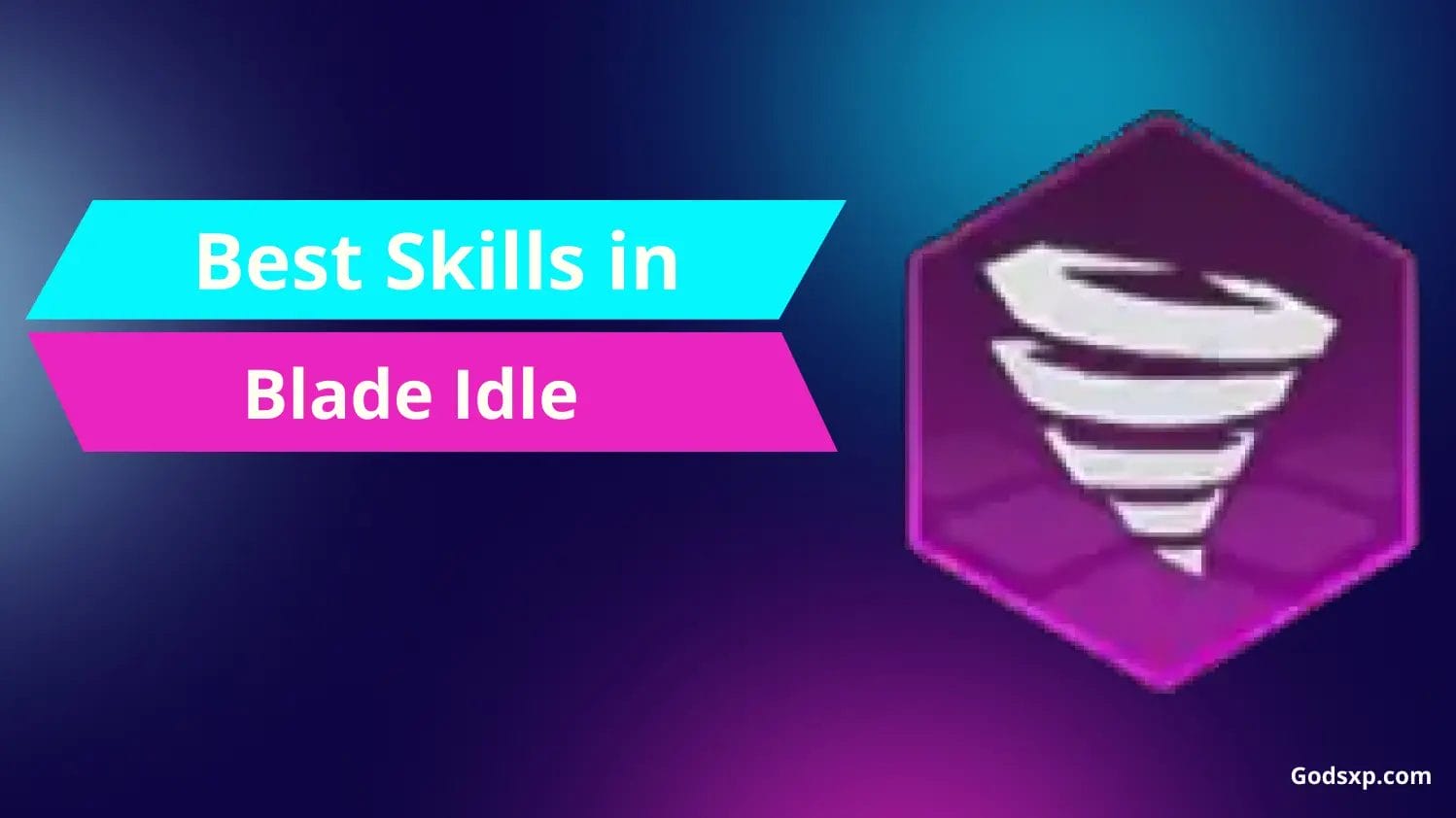 Best Skills In Blade Idle 2024