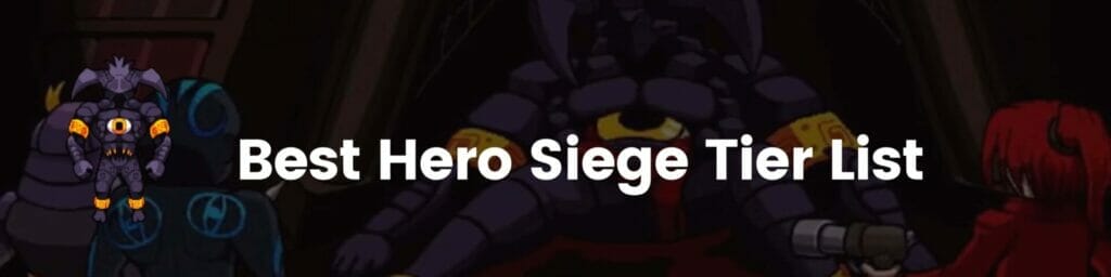 herosiege tier list