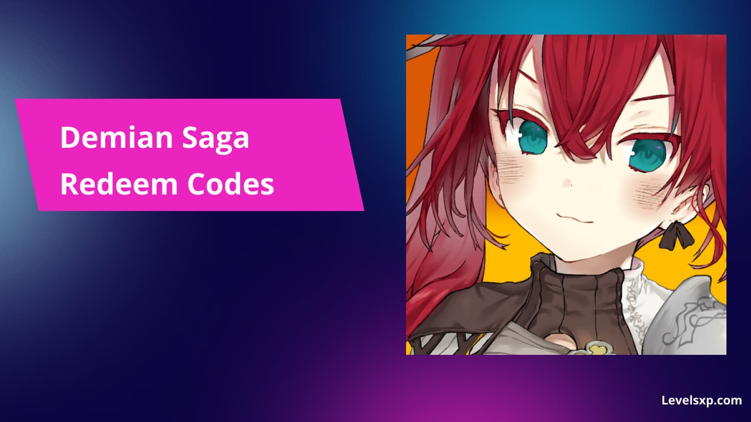 Demian Saga Redeem Codes